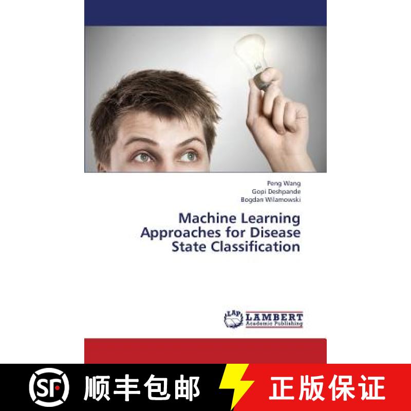 预订 Machine Learning Approaches for Disease State Classification [9783659437434]