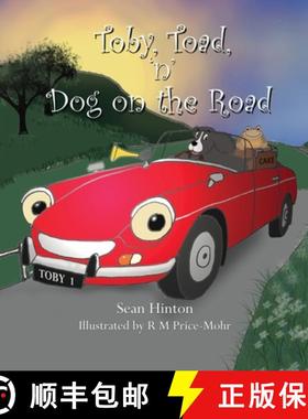 【3-4周达】Toby, Toad, 'n' Dog on the Road [9781913946937]