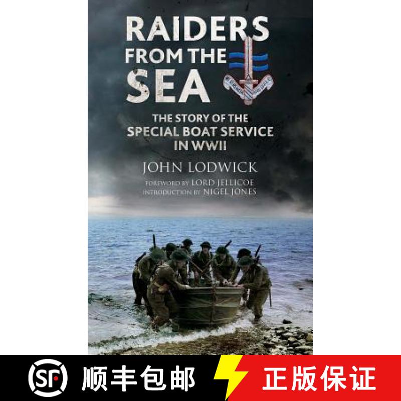 【3-4周达】Raiders from the Sea: The Story of the Special Boat Service in WWII [9781784383459]