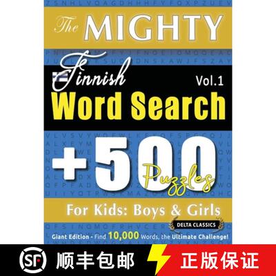 【3-4周达】The Mighty Finnish Word Search - 500 Puzzles for Kids: Boys & Girls - Delta Classics - Gia... [9798349047060]