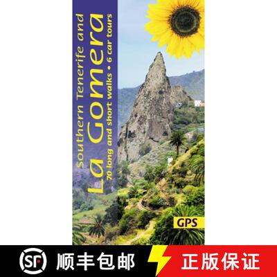【3-4周达】Southern Tenerife and La Gomera Sunflower Walking Guide: 70 long and short walks with deta... [9781856915540]