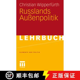 【3-4周达】Russlands Aussenpolitik [9783531160207]