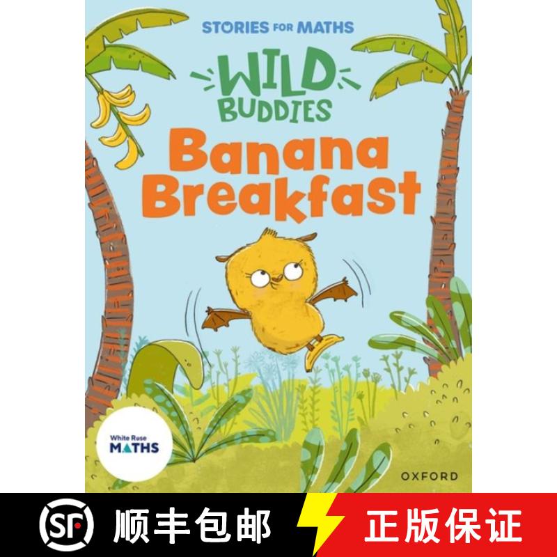 【2-3周达】Stories for Maths: EYFS: Banana Breakfast (It's me 1, 2, 3) [9781382057769]
