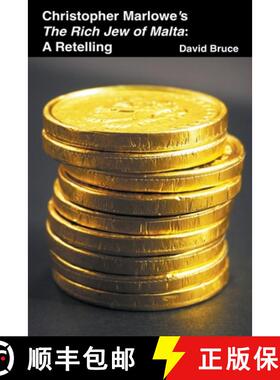 【3-4周达】Christopher Marlowe’s The Rich Jew of Malta: A Retelling [9798201038236]