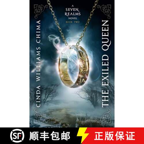 【3-4周达】The Exiled Queen (a Seven Realms Novel, Book 2) [9781423121374]