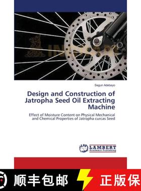 预订 Design and Construction of Jatropha Seed Oil Extracting Machine [9783659154393]
