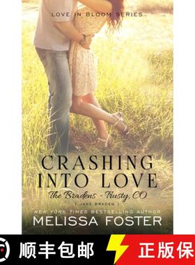 【3-4周达】Crashing Into Love (The Bradens at Trusty): Jake Braden [9781941480106]