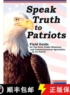 【3-4周达】Speak Truth to Patriots [9781105636356]