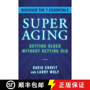 【3-4周达】SuperAging : Getting Older Without Getting Old [9781954854864]