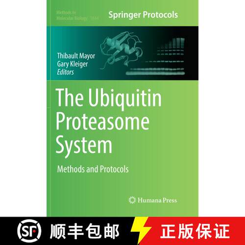 【3-4周达】The Ubiquitin Proteasome System: Methods and Protocols [9781493993710]
