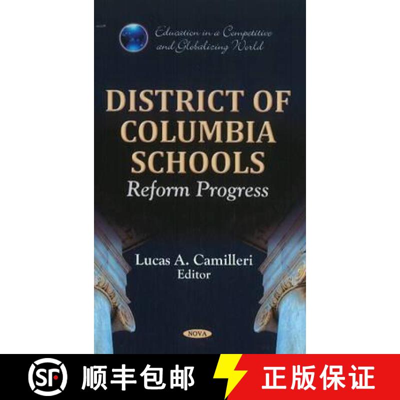 【3-4周达】District of Columbia Schools: Reform Progress [9781613246498]