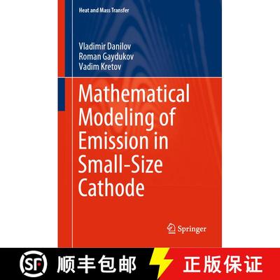 【3-4周达】Mathematical Modeling of Emission in Small-Size Cathode [9789811501944]