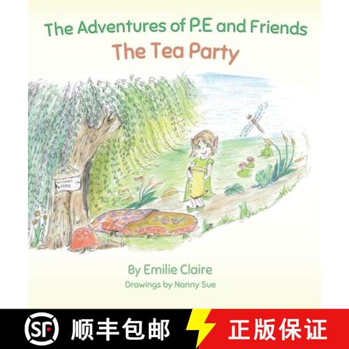 【3-4周达】精装 The Adventures of P.E and Friends: The Tea Party [9780648759225]