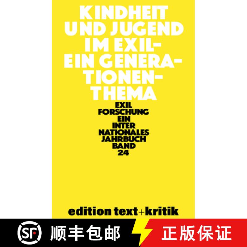【3-4周达】Kindheit Und Jugend Im Exil: Ein Generationenthema [9783112422953]