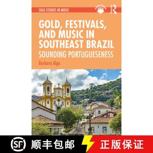 and Southeast Portugueseness Gold Sounding 4周达 9780367229856 Festivals Brazil Music
