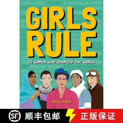 【3-4周达】Girls Rule: 50 Trailblazing Women and Their Incredible Stories [9781787081390]