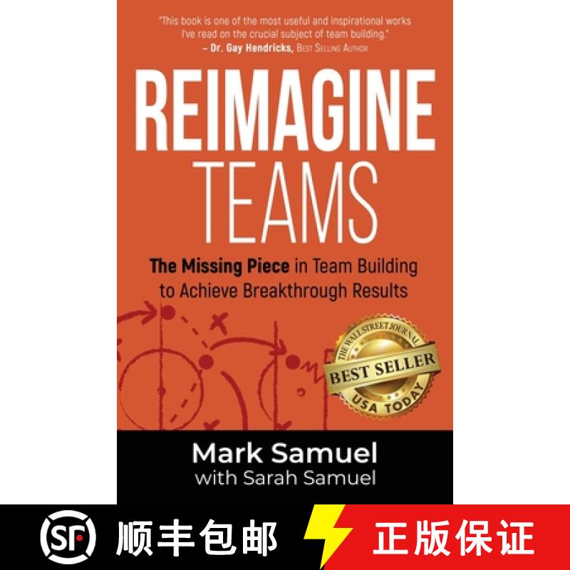 【2-3周达】Reimagine Teams: The Missing Piece in Team Building to Achieve Breakthrough Results [9781956649178]