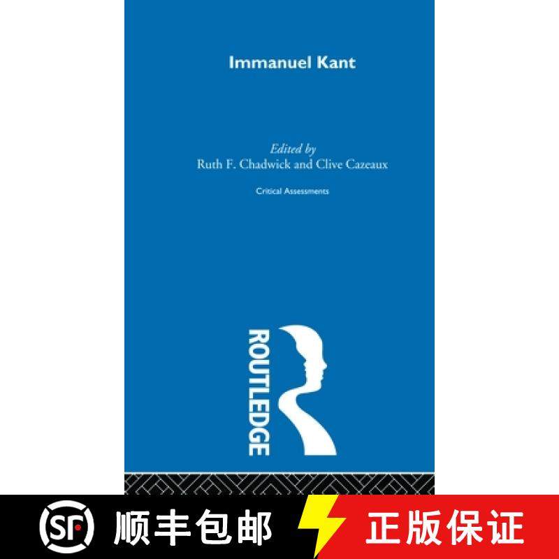 【3-4周达】Immanuel Kant: Critical Assessments [9780415021432]