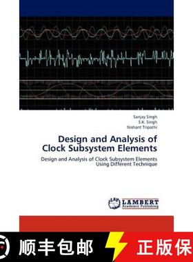 预订 Design and Analysis of Clock Subsystem Elements [9783659158032]