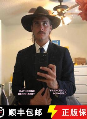 【3-4周达】Katherine Bernhardt: Francesco d'Angelo [9781949172133]