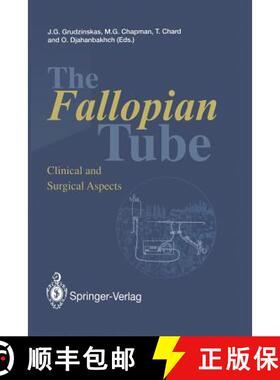 【3-4周达】The Fallopian Tube : Clinical and Surgical Aspects [9781447119890]