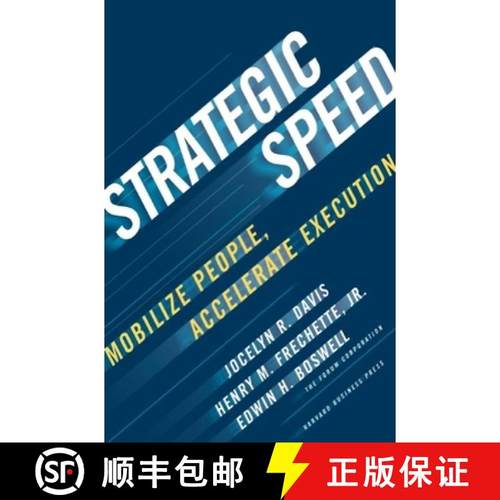 【3-4周达】Strategic Speed : Mobilize People, Accelerate Execution [9781422131527]