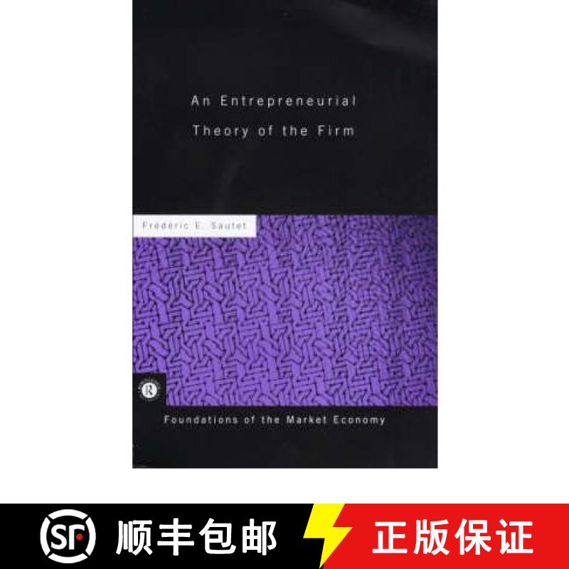 【3-4周达】An Entrepreneurial Theory of the Firm [9780415229777]