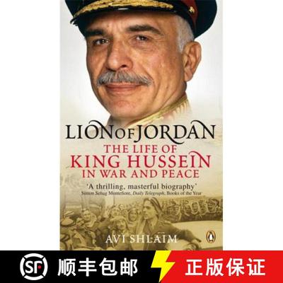 【3-4周达】Lion of Jordan : The Life of King Hussein in War and Peace [9780141017280]