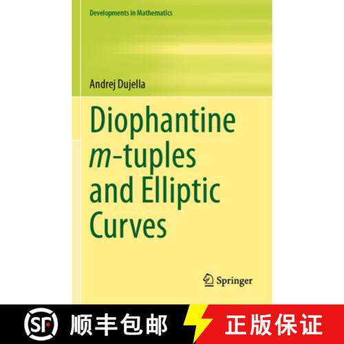 【3-4周达】Diophantine m-tuples and Elliptic Curves [9783031567261]