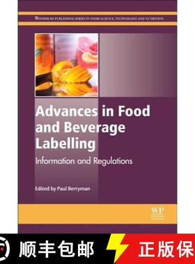 【3-4周达】Advances in Food and Beverage Labelling: Information and Regulations [9781782420859]