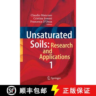 【3-4周达】Unsaturated Soils: Research and Applications : Volume 1 [9783642311154]