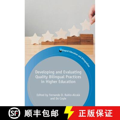 【3-4周达】Developing and Evaluating Quality Bilingual Practices in Higher Education [9781788923682]