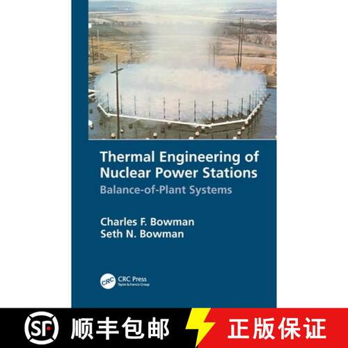 【3-4周达】Thermal Engineering of Nuclear Power Stations: Balance-of-Plant Systems [9780367502362]