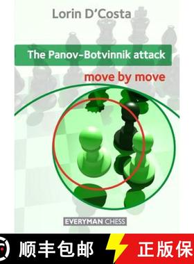 【3-4周达】Panov-Botvinnik Attack: Move by Move [9781781941157]