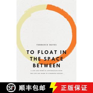 Between Conversation Life Float the 9781940696614 ... Space Work and with 4周达