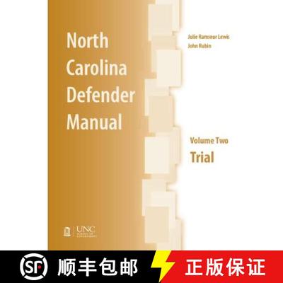 预订 North Carolina Defender Manual, Volume Two – Trial [9781560116882]