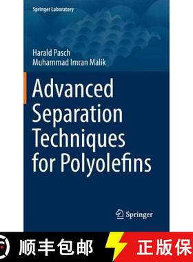 【3-4周达】Advanced Separation Techniques for Polyolefins [9783319086316]