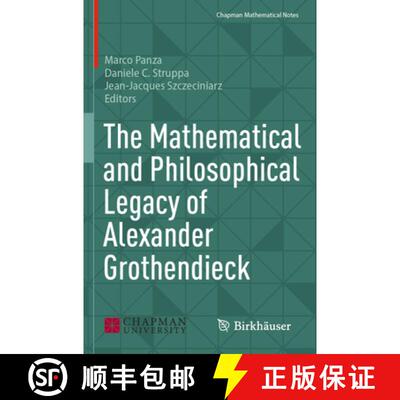 【3-4周达】The Mathematical and Philosophical Legacy of Alexander Grothendieck [9783031689369]