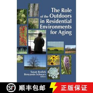 the Residential Aging Role for 4周达 9780789032447 Environments Outdoors