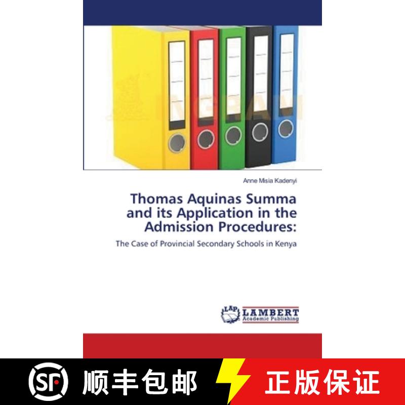 预订 Thomas Aquinas Summa and its Application in the Admission Procedures: [9783659115196]