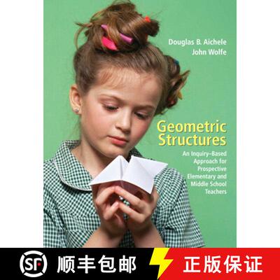 【3-4周达】Geometric Structures: An Inquiry-Based Approach for Prospective Elementary and Middle Scho... [9780131483927]