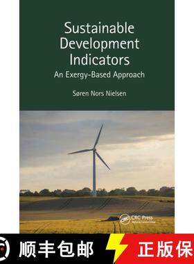 【3-4周达】Sustainable Development Indicators: An Exergy-Based Approach [9781032474496]