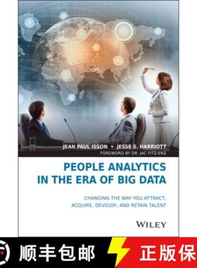 【3-4周达】People Analytics In The Era Of Big Data: Changing The Way You Attract, Acquire, Develop, A... [9781119050780]