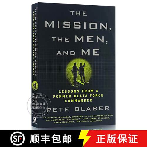 现货 特战尖兵 The Mission, the Men, and Me: Lessons from a Former Delta Force Commander [9780425236574]