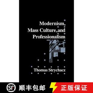 Modernism Mass Culture Professionalism 4周达 and 9780521110044