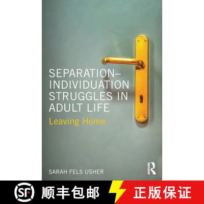 【3-4周达】Separation-Individuation Struggles in Adult Life: Leaving Home [9781138658271]