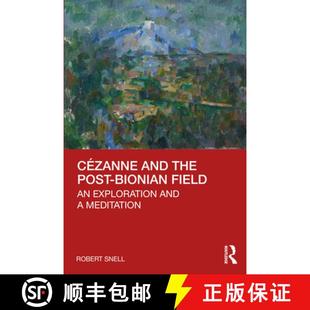 Cézanne 9780367645472 Meditation Field 4周达 the and Post Exploration Bionian