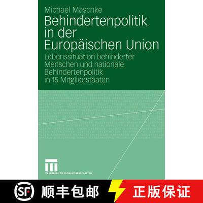【3-4周达】Behindertenpolitik in der Europäischen Union : Lebenssituation behinderter Menschen und n... [9783531155876]