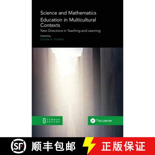 【3-4周达】Science and Mathematics Education in Multicultural Contexts: New Directions in Teaching an... [9781863352246]
