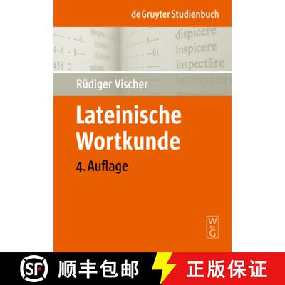 【3-4周达】Lateinische Wortkunde – Für Anfänger und Fortgeschrittene [9783110202151]